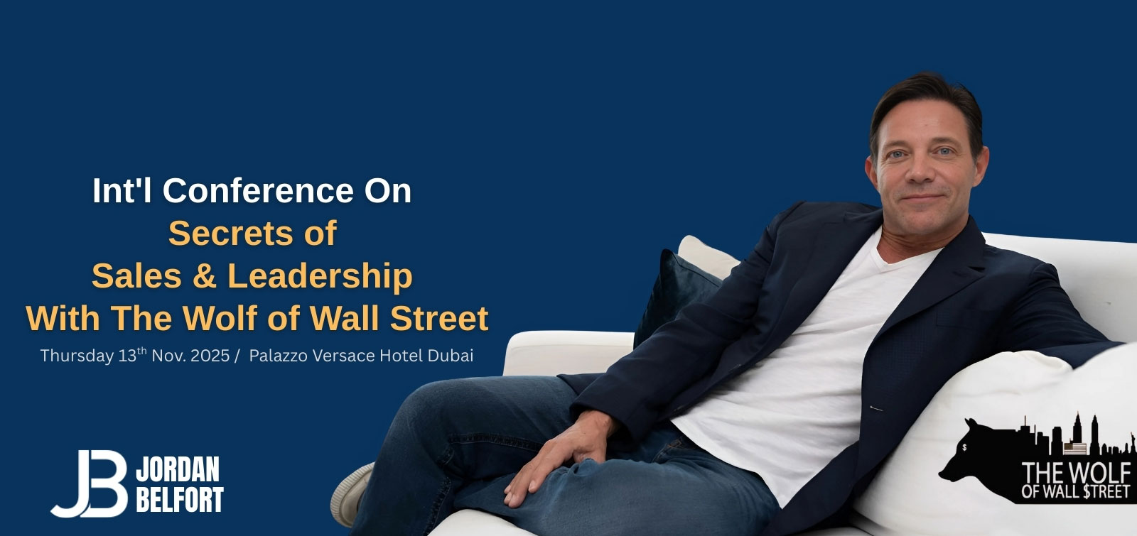 Secrets of Sales & Leadership
With The Wolf of Wall Street
