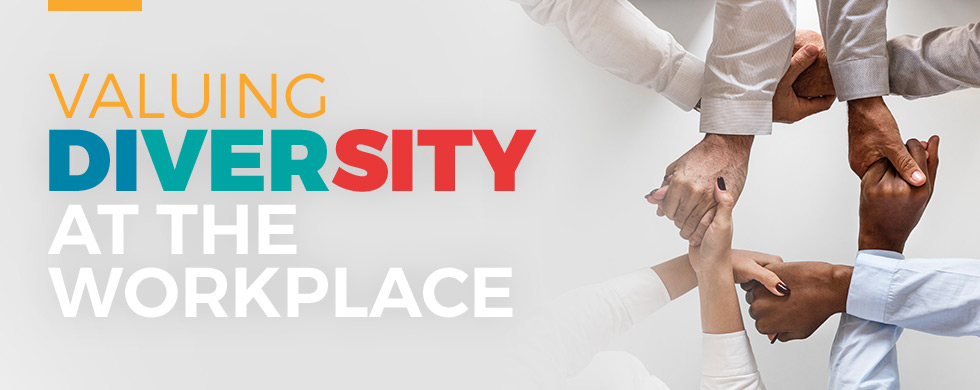 Valuing Diversity in the Workplace