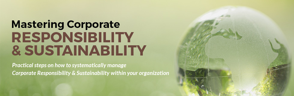 Mastering Corporate Responsibility & Sustainability